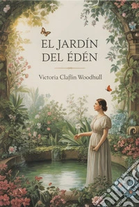El jardín del Edén (traducido). E-book. Formato EPUB ebook