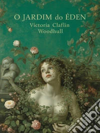 O Jardim do Éden (traduzido). E-book. Formato EPUB ebook