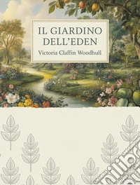 Il Giardino dell'Eden (tradotto). E-book. Formato EPUB ebook