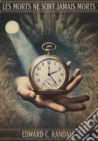 Les morts ne sont jamais morts (traduit). E-book. Formato EPUB ebook