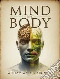 Mind and Body. E-book. Formato EPUB ebook