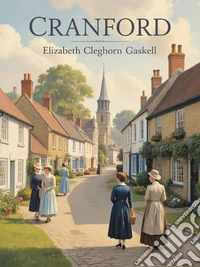 Cranford   (tradotto). E-book. Formato EPUB ebook
