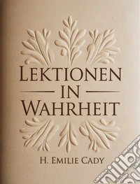 Lektionen in Wahrheit (übersetzt). E-book. Formato EPUB ebook