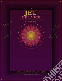 Le jeu de la vie et comment le jouer. E-book. Formato EPUB ebook