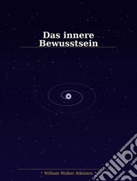 Das innere bewusstsein. E-book. Formato EPUB ebook