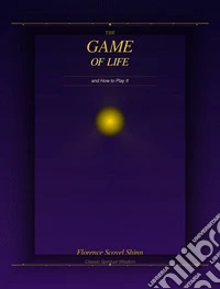 The game of life and how to play it. E-book. Formato EPUB ebook
