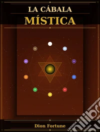 La Cábala Mística. E-book. Formato EPUB ebook