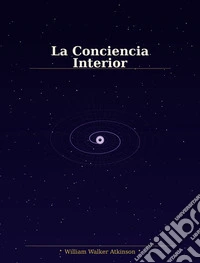 La conciencia interior. E-book. Formato EPUB ebook