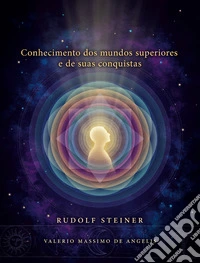 Conhecimento dos mundos superiores e de suas conquistas. E-book. Formato EPUB ebook