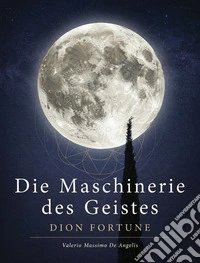 Die maschinerie des geistes. E-book. Formato EPUB ebook