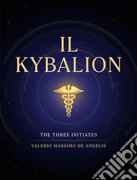 Il Kybalion. E-book. Formato EPUB ebook