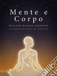 Mente e Corpo. E-book. Formato EPUB ebook