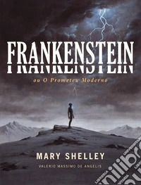 Frankenstein ou O Prometeu Moderno. E-book. Formato EPUB ebook