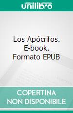 Los Apócrifos. E-book. Formato EPUB ebook