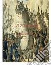 Il socialismo e la questione militare. E-book. Formato EPUB ebook di Francesco Paolini