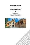 L'evaporazione a Bologna nel Settecento. E-book. Formato EPUB ebook di Mario Delmonte