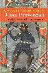 Il soffitto astronomico di Casa ProvenzaliUn codice celeste del Rinascimento. E-book. Formato EPUB ebook