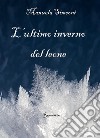 L'ultimo inverno del leone. E-book. Formato EPUB ebook di Manuela Simeoni