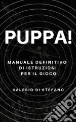 Puppa!. E-book. Formato EPUB ebook