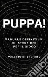 Puppa!. E-book. Formato EPUB ebook