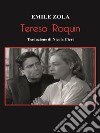 Teresa Raquin. E-book. Formato EPUB ebook di Emile Zola