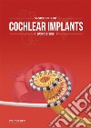 Cochlear Implants - Basic Textbook. E-book. Formato EPUB ebook di Sandro Burdo