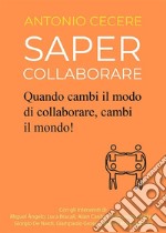 Saper Collaborare. E-book. Formato EPUB ebook