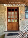 Diario di bordo. E-book. Formato PDF ebook