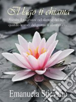 Il lago ti chiama. E-book. Formato EPUB ebook