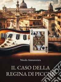 Il caso della regina di picche. E-book. Formato EPUB ebook