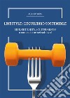 Linestyle: L'Equilibrio Sostenibile. E-book. Formato EPUB ebook di Alessio Bray