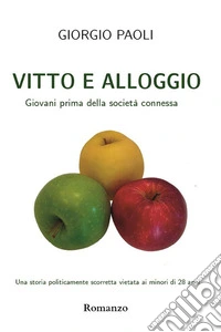 Vitto e alloggio. E-book. Formato EPUB ebook