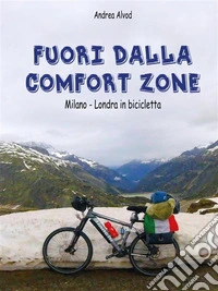 Fuori dalla comfort zone. E-book. Formato EPUB ebook