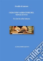 Profili d&apos;autore. I grandi narratori del Novecento. Un invito alla lettura.. E-book. Formato EPUB ebook