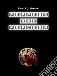 Peppers and popcorn. E-book. Formato EPUB ebook