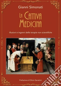La cattiva medicina. E-book. Formato EPUB ebook