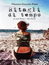 Ritagli di tempo. E-book. Formato EPUB ebook
