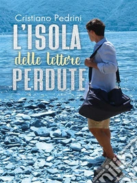 L'isola Delle Lettere Perdute. E-book. Formato EPUB ebook