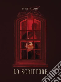Lo scrittore. E-book. Formato EPUB ebook