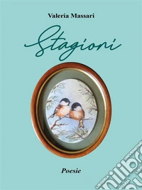 Stagioni. E-book. Formato EPUB ebook
