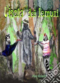 L'isola dei lemuri. E-book. Formato EPUB ebook