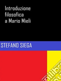 Introduzione filosofica a Mario Mieli. E-book. Formato EPUB ebook