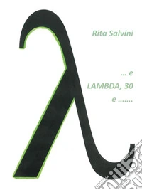 … E Lambda, 30 E …. E-book. Formato EPUB ebook