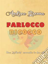 Farlocco Bicocco. E-book. Formato EPUB ebook