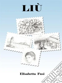 Liu'. E-book. Formato EPUB ebook