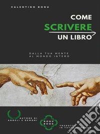 Come scrivere un libroBreve guida per copywriter self-publisher. E-book. Formato EPUB ebook