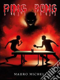 Ping Pong. E-book. Formato EPUB ebook