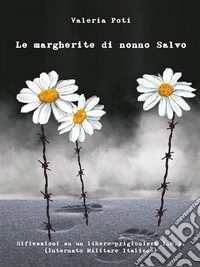 Le margherite di nonno Salvo. E-book. Formato EPUB ebook
