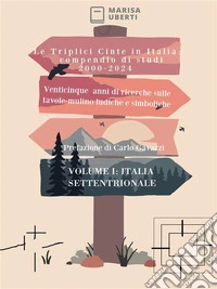 Le Triplici Cinte in Italia: compendio di studi 2000-2024. VOLUME IVenticinque anni di ricerche sulle tavole-mulino ludiche e simboliche.. E-book. Formato PDF ebook