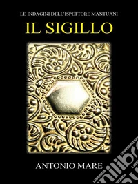 Il Sigillo. E-book. Formato EPUB ebook